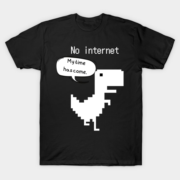 8bit Dinosaur no internet T-Shirt by SYAO